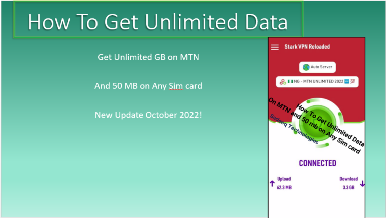 How To Get Unlimited Data On MTN and 50mb on Any Sim | New Stark VPN 2022