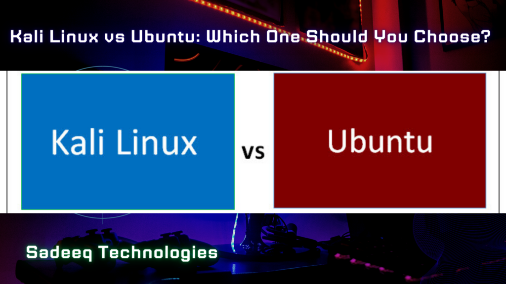 Kali vs Ubuntu